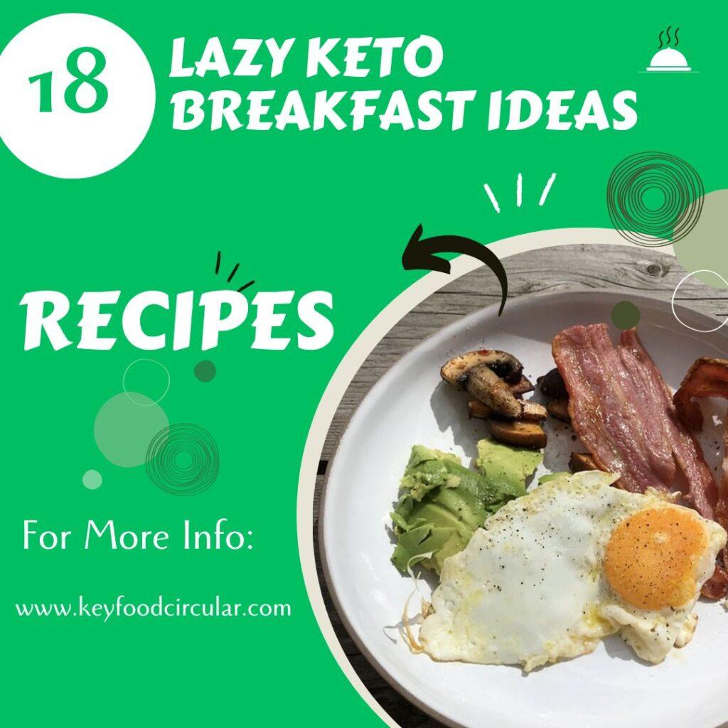 key food circular lazy keto breakfast ideas and recipes
